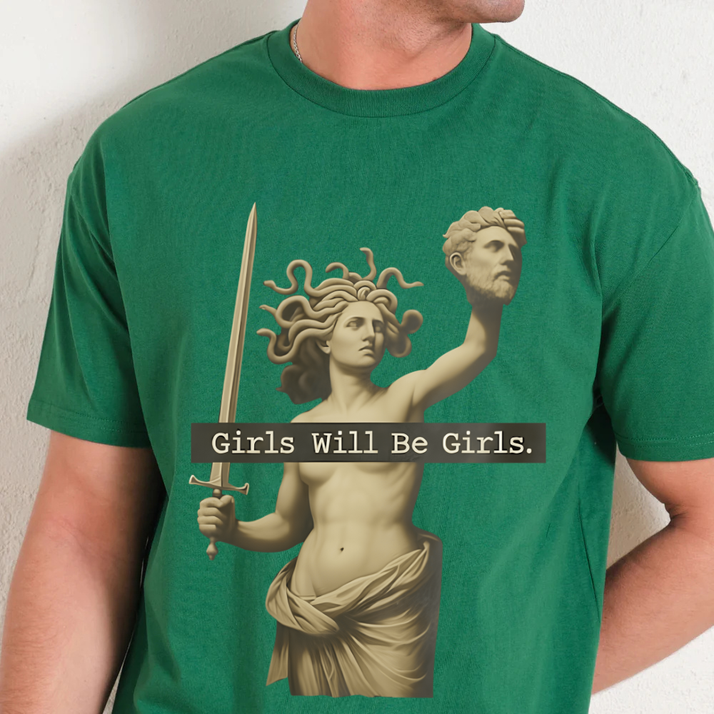 Green t-shirt with classical statue design and 'Girls Will Be Girls' text.