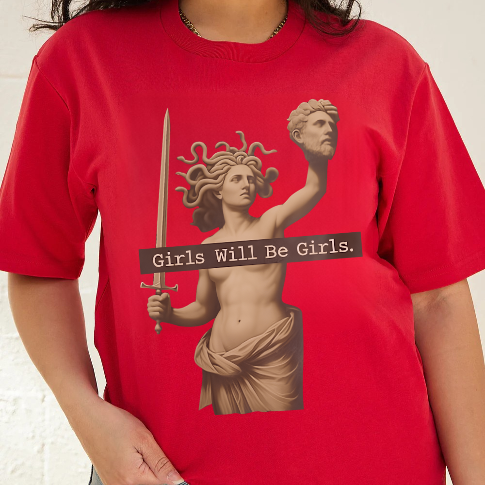 Red t-shirt with a graphic of a classical statue holding a sword and a sign 'Girls Will Be Girls'.